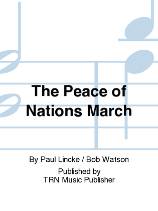 Book cover for The Peace of Nations March