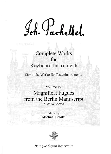 Complete Works for Keyboard Instruments, Volume IV. Edited by Michael Belotti