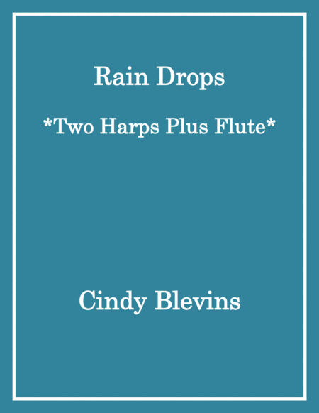 Rain Drops, for Two Harps Plus Flute image number null