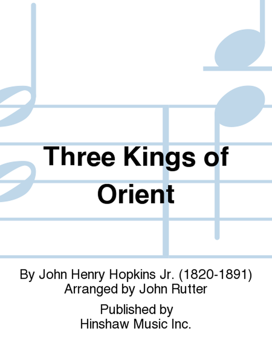 Three Kings of Orient