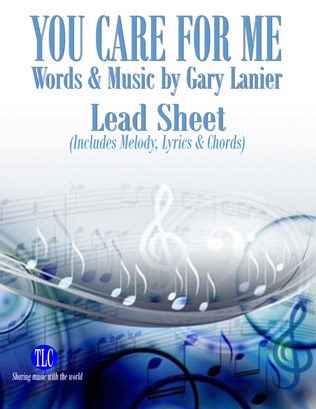 Book cover for YOU CARE FOR ME, Lead Sheet (Includes Melody, Lyrics & Chords)