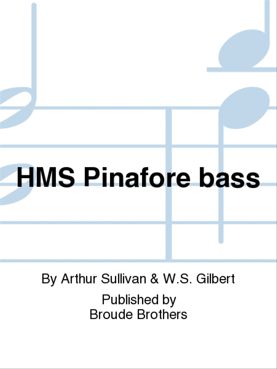 HMS Pinafore bass School and Community scores gallery preview page 1