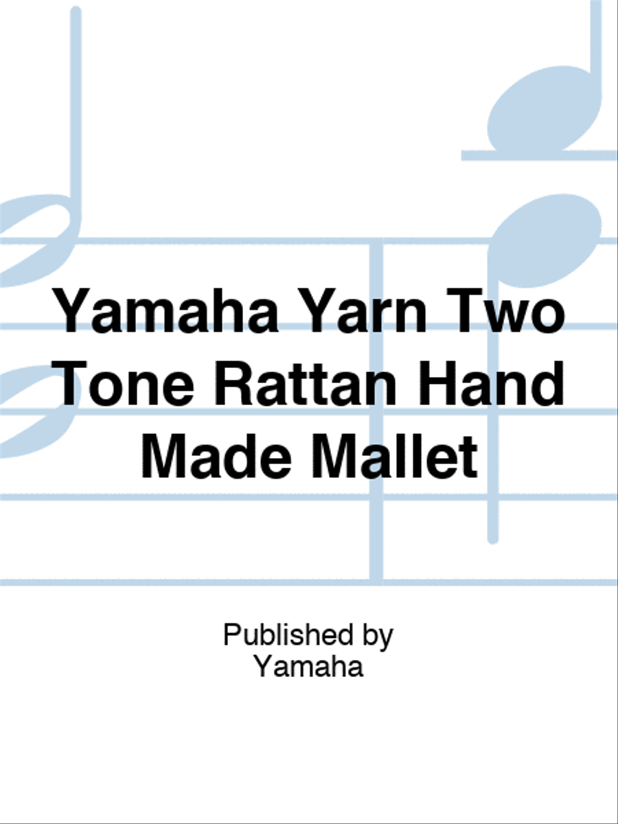 Yamaha Yarn Two Tone Rattan Hand Made Mallet Marimba scores gallery preview page 1