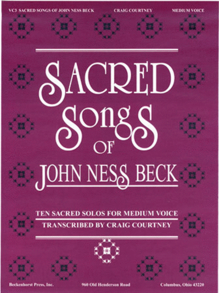 Sacred Songs of John Ness Beck - Medium Voice image number null