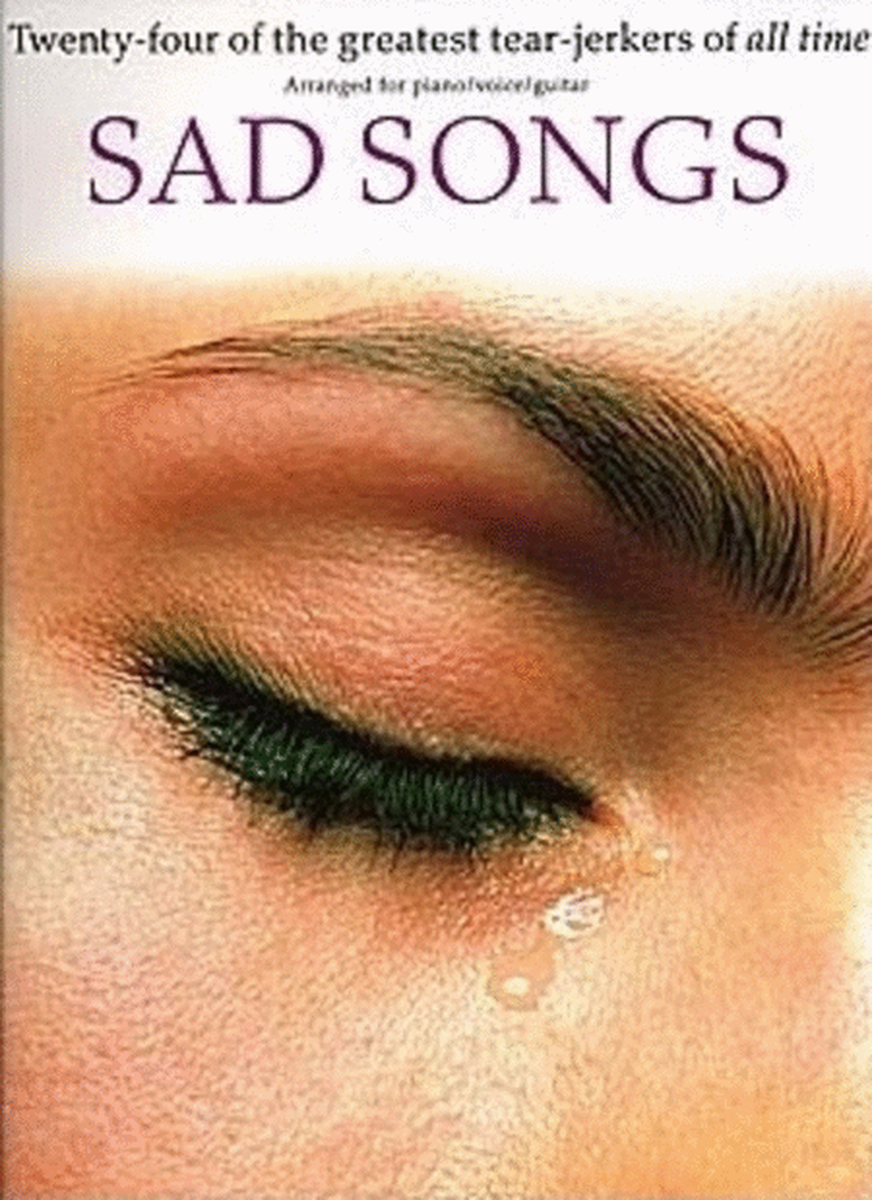Sad Songs (Piano / Vocal / Guitar)