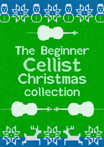 The Beginner Cellist Christmas Collection