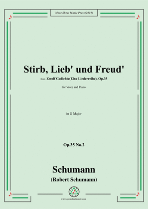 Schumann-Stirb, Lieb' und Freud',Op.35 No.2 in G Major,for Voice&Piano