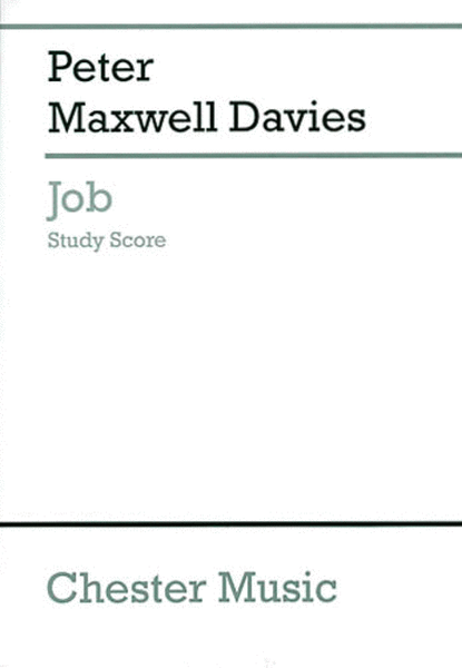 Peter Maxwell Davies: Job (Study Score) by Sir Peter Maxwell Davies Choir - Sheet Music
