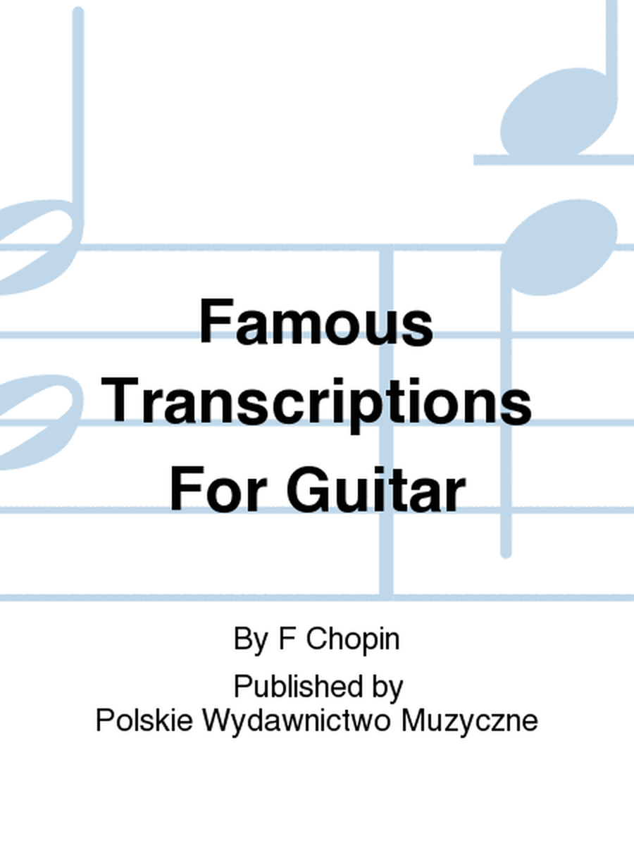 Famous Transcriptions For Guitar
