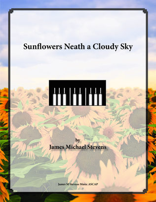 Book cover for Sunflowers Neath a Cloudy Sky - Piano Solo