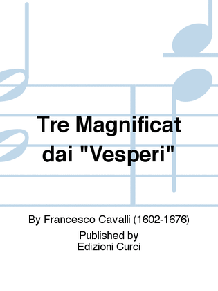 Tre Magnificat dai "Vesperi"