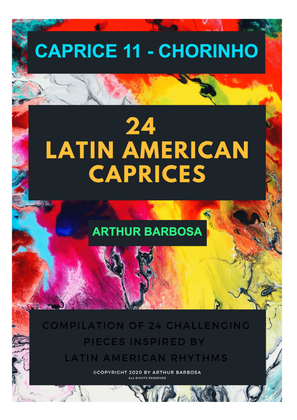 CAPRICE 11 - CHORINHO from "24 Latin American Caprices"