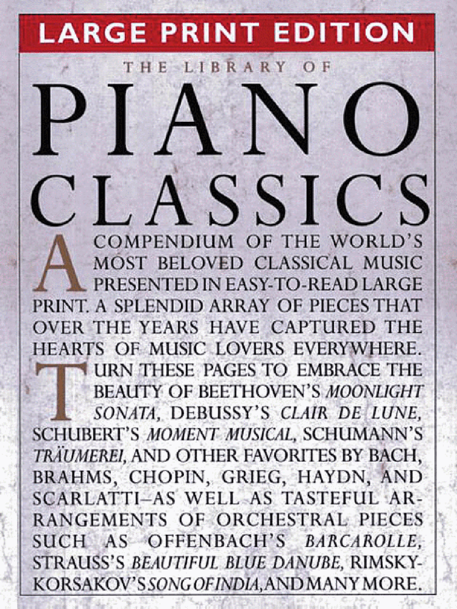 The Library of Piano Classics - Large Print Edition Piano Solo scores gallery preview page 1