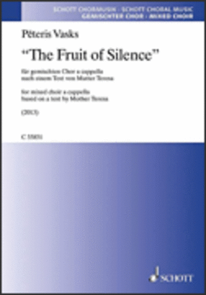 Book cover for The Fruit Of Silence Satb A Cappella, English