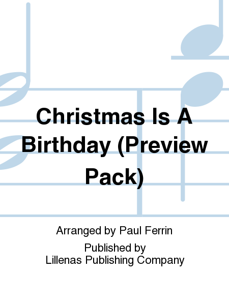 Christmas Is A Birthday (Preview Pack)