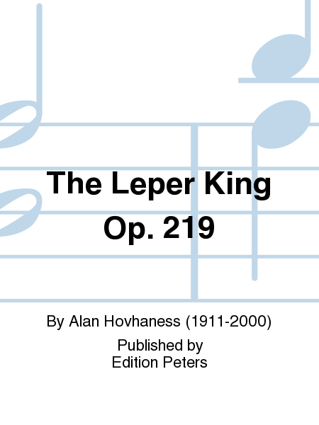 The Leper King Op. 219