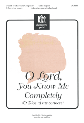 Book cover for O Lord, You Know Me Completely