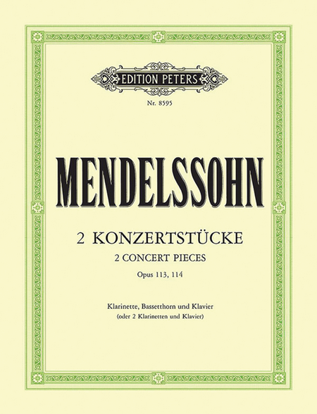 2 Konzertstücke Op. 113 and 114 for Clarinet, Basset Horn (or Two Clarinets) and Piano
