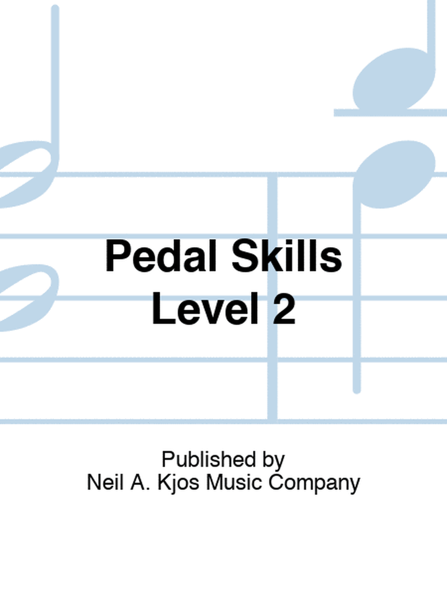 Pedal Skills Level 2