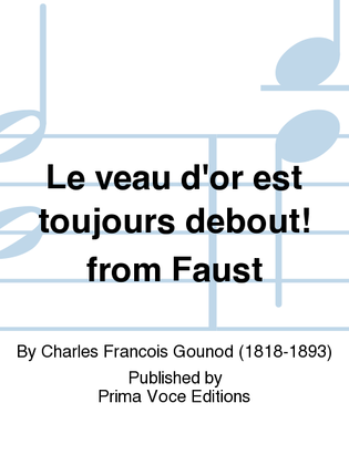 Book cover for Le veau d'or est toujours debout! from Faust