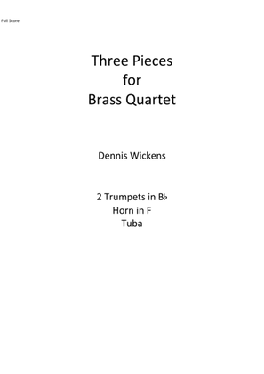 Three Pieces for Brass Quartet