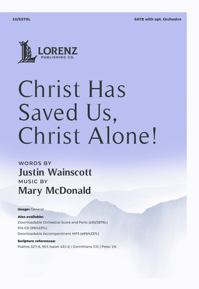 Book cover for Christ Has Saved Us, Christ Alone