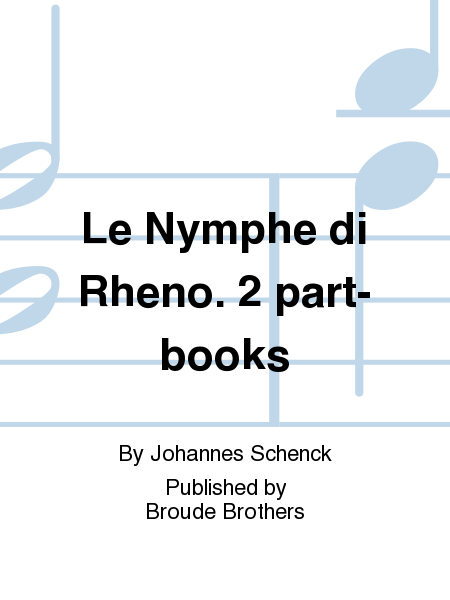 Le Nymphe di Rheno. PF 229