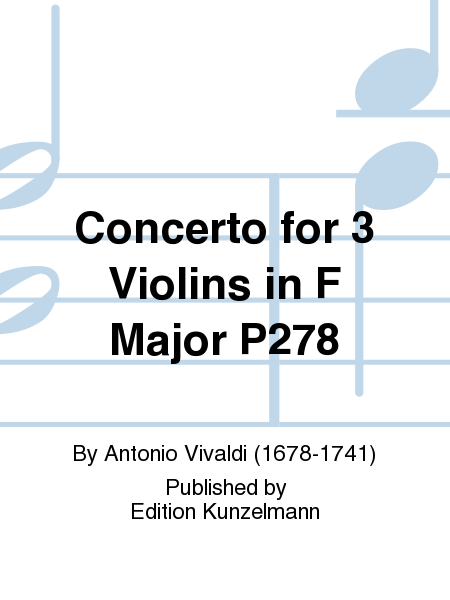 Concerto for 3 Violins in F Major P278