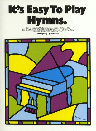 Its Easy To Play Hymns (Piano / Vocal / Guitar)
