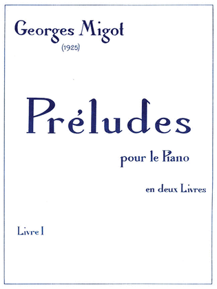 Book cover for Preludes pour le Piano - Volume 1