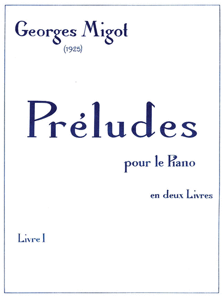 Preludes pour le Piano - Volume 1