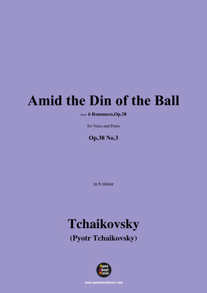 Book cover for Tchaikovsky-Amid the Din of the Ball,in b minor,Op.38 No.3