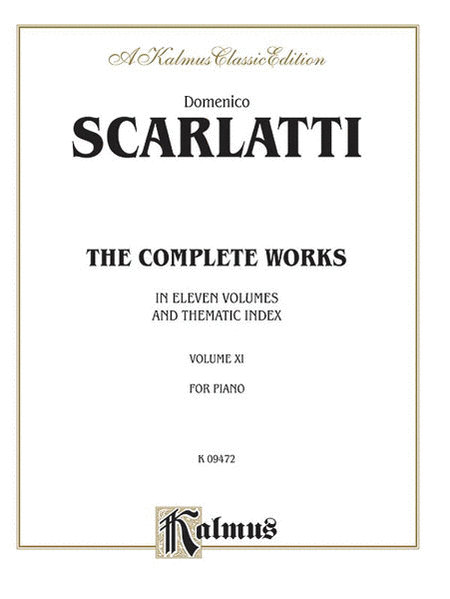 Complete Works of Scarlatti, Volume XI