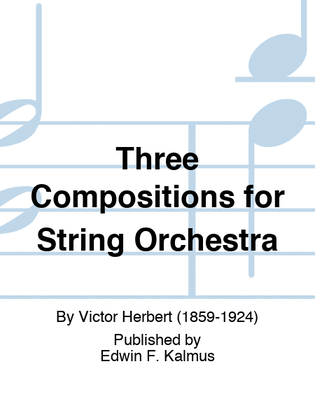 Book cover for Three Compositions for String Orchestra