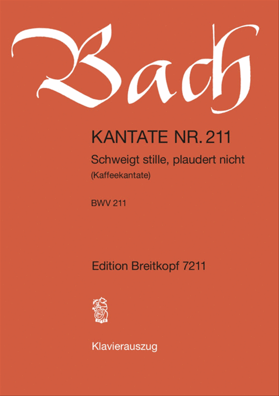 Book cover for Cantata BWV 211 “Schweigt stille, plaudert nicht”