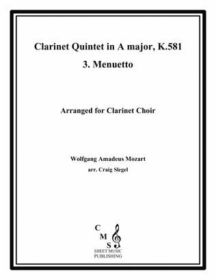 Mozart Clarinet Quintet in A major, K.581, 3. Menuetto for Clarinet Choir