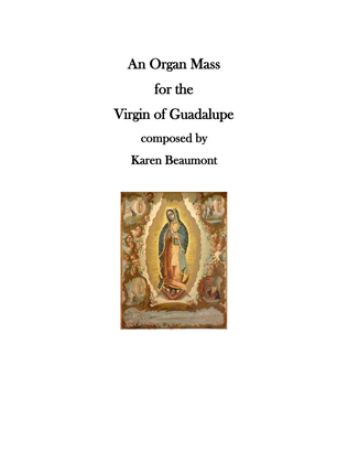 Organ Mass for the Virgin of Guadalupe