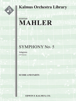 Symphony No. 5 in C-sharp minor (3rd version): Adagietto