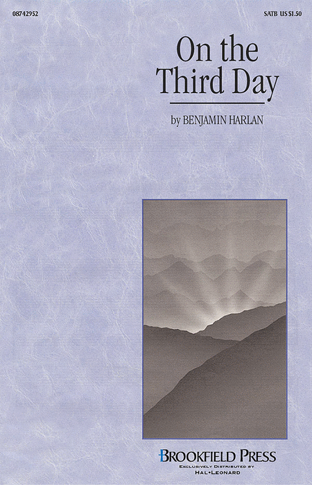 On the Third Day - SATB