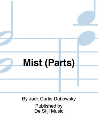 Mist (Parts)
