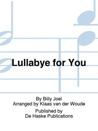 Lullabye for You