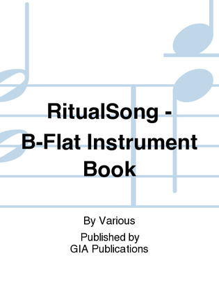 Book cover for RitualSong - B-Flat Instrument edition