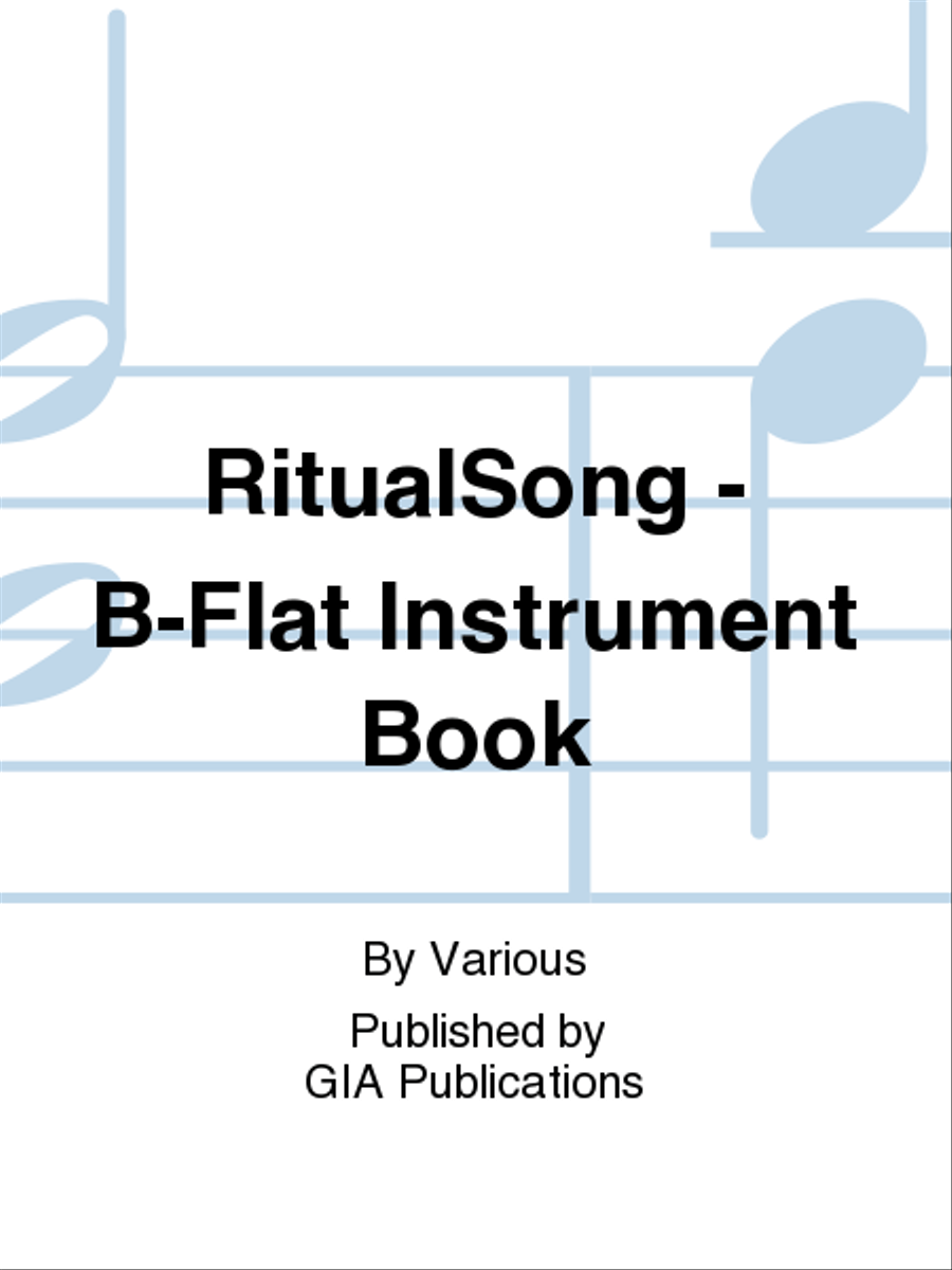 Book cover for RitualSong - B-Flat Instrument edition