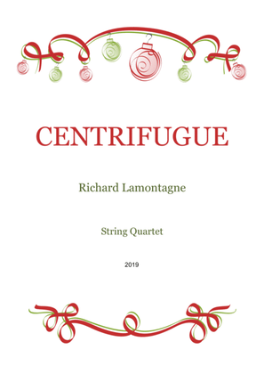 Centrifugue for String Quartet