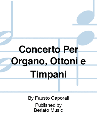 Concerto Per Organo, Ottoni e Timpani