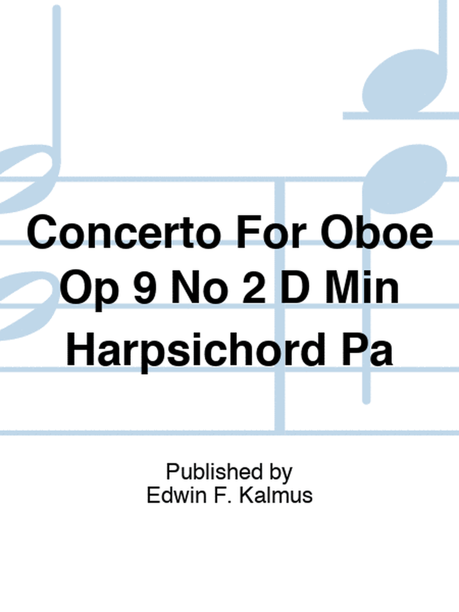 Concerto For Oboe Op 9 No 2 D Min Harpsichord Pa