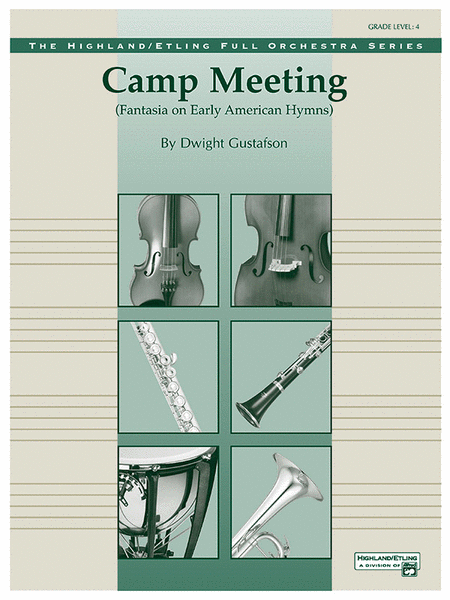 Camp Meeting (Fantasia on Early American Hymns)