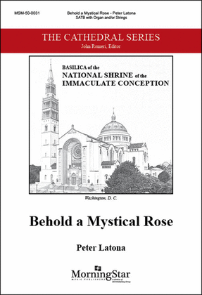 Book cover for Behold a Mystical Rose (Choral Score)