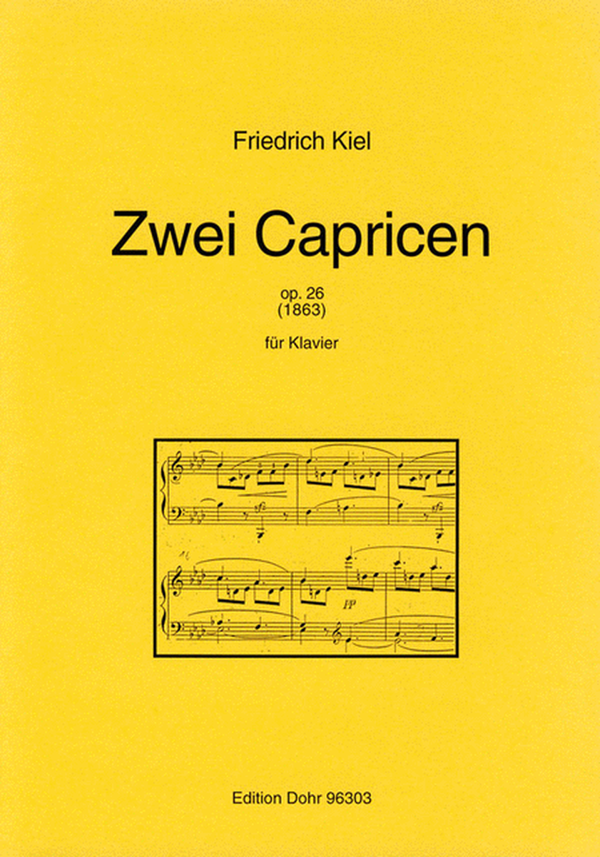 Zwei Capricen op. 26 (1863)