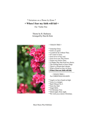 Book cover for When I fear my faith will fail (For Violin Trio)